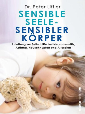 cover image of Sensible Seele, sensibler Körper